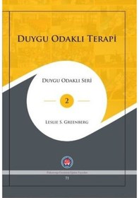 Resim Duygu Odaklı Terapi - Duygu Odaklı Seri 2 - Leslie S. Greenberg - Psikoterapi Enstitüsü 
