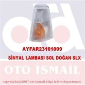 Resim Ayfar 101009 Sinyal Lambası Sol Murat 131 Doğan Slx Şahin S 85014920 