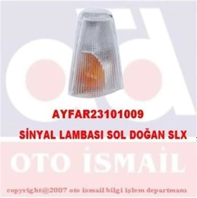 Resim Ayfar 101009 Sinyal Lambası Sol Murat 131 Doğan Slx Şahin S 85014920 