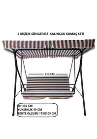 Resim Süngersiz Tenteli Salıncak Kumaş Seti 2 Kişilik Süngersiz Kahve-beyaz 130x45 Kahverengi - Beyaz 