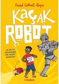 Resim Kaçak Robot - Frank Cottrel Boyce - Tudem Yayınları 