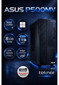 Resim Teknor Asus Expertcenter P500mv Intel Core 7 240h 8 Gb 1 Tb Ssd Wın 11 Pro Masaüstü Bilgisayar & Teknor Usb Bellek 