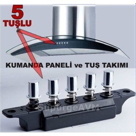 Resim ELECTROTECH Ankastre Davlumbaz Tuş Takımı 5li Şalter 