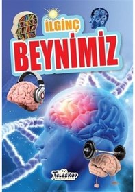 Resim İlginç Beynimiz - Muhammet Cüneyt Özcan - Teleskop Popüler Bilim 