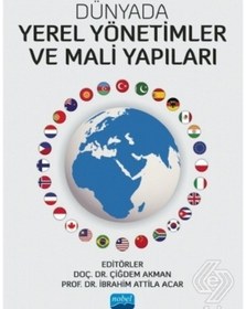 Resim Dünyada Yerel Yönetimler ve Mali Yapıları- Nobel Akademik Yayıncılık 