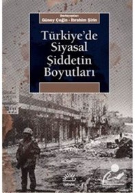 Resim Türkiye'de Siyasal Şiddetin Boyutları- İletişim Yayınları 