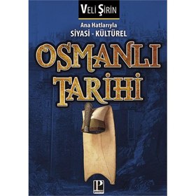 Resim Ana Hatlarıyla Siyasi - Kültürel Osmanlı Tarihi 