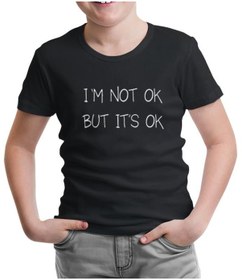 Resim Not Ok But Ok Siyah Çocuk Tshirt 
