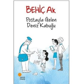 Resim Postayla Gelen Deniz Kabuğu - Behiç Ak - Günışığı Kitaplığı 