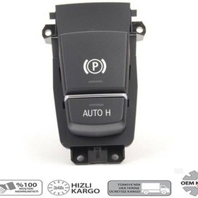 Resim Bmw F01 Kasa 7 Serisi El Freni Düğmesi Park Butonu 2009-2014 