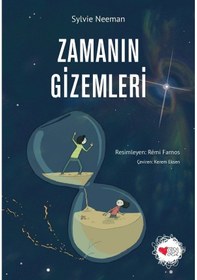Resim Zamanın Gizemleri - Sylvie Neeman - Can Çocuk Yayınları 