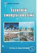 Resim Elektrik Enerjisi Üretim Santralleri/Behçet Kocaman 