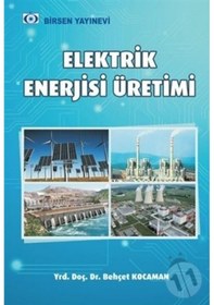 Resim Elektrik Enerjisi Üretim Santralleri/Behçet Kocaman 