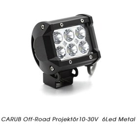 Resim AHMET OTOMOTİV OFF-ROAD PROJEKTÖR 6 LED ÇAKARLI BEYAZ 12V-24V 