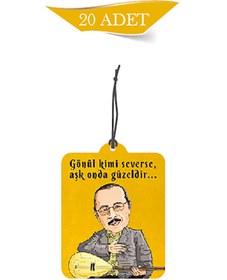 Resim Genel Markalar Neşet Baba Gönül Kimi Severse Tasarımlı 20'li Oto Kokusu ve Oto Aksesuarı 