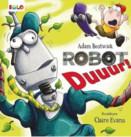 Resim Robot Duuur! - Adam Bestwick - Eolo 