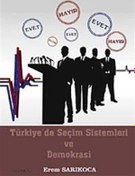 Resim Türkiye'de Seçim Sistemleri ve Demokrasi / Erem Sarıkoca 