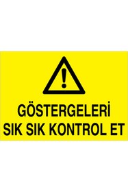 Resim Uytab Göstergeleri Kontrol Et Uyarı Tabelası - 50x70 Alüminyum Kompozit Panel - M89 