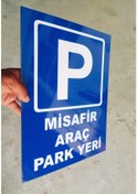 Resim 30x40 Cm 2 Adet Misafir Araç Park Yeri Uyarı Levhası 5 Mm Dekota 