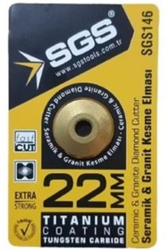 Resim Sgs SERAMİK GRANİT KESME ELMASI TİTANYUM 22MM 