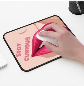 Resim Stay Curious Dudak Tasarımlı 33x28 Cm Mousepad Kaymaz Taban Rahat Konforlu Mouse Pad 