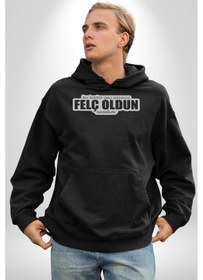 Resim Bu Kadar Geç Yazınca Felç Oldun Sandım Yazılı Kadın Erkek Siyah Kapüşonlu Sweatshirt Hoodie Siyah 
