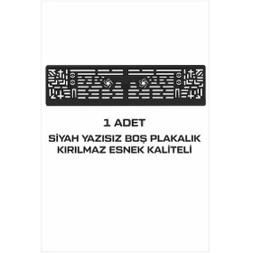 Resim Oto Plakalık Yazısız Boş Siyah 1 Adet Kırılmaz Esnek Plakalık 