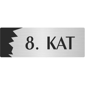 Resim Özarslan Dizayn Metal Departman Kapı İsimliği, Yönlendirme levhası 8. Kat 10X20 Cm Gümüş Renk 