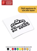 Resim Genel Markalar Princess on Board - Araç, Oto, Laptop, Duvar Uyumlu Sticker 60*48 Cm 