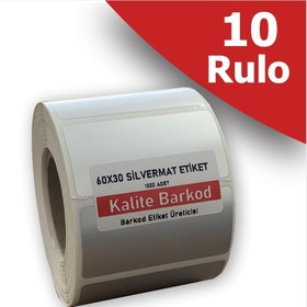 Resim Kalite Barkod 60X30 Silvermat Etiket| 10 Rulo Metalize Demirbaş Etiketi 