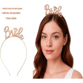 Resim Rose Gold Renkli Taşlı “Bride” Gelin Tacı 