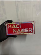 Resim Kırmızı Renk Üzeri Hologram Renk Hacı Naber Yazılı Vantuzlu Cam Süsü 