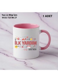 Resim İlk Yardım Öğretmeni Öğretmenler Günü İçin Kişiye Özel İsim Baskılı Kupa Bardak Öğretmenehediyelik Pembe 