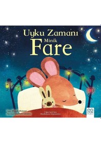 Resim Uyku Zamanı Minik Fare - Uyku Saati İçin Mindfullness Alıştırmaları - Magali Mialaret - 1001 Çiçek 