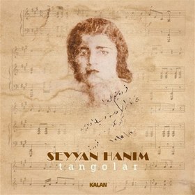 Resim Seyyan Hanım - Tangolar Plak 