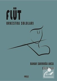 Resim Flüt Orkestra Soloları - Bahar Sarıboğa Akça - Gece Kitaplığı 