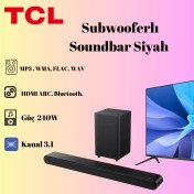 Resim Tcl 240w Subwooferlı Soundbar Siyah 