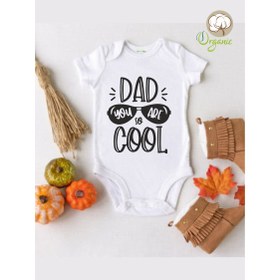 Resim Dad You Are So Cool Desenli Organik Çıtçıtlı Body 