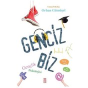 Resim Genciz Biz - Orhan Gümüşel - Timaş Yayinlari 