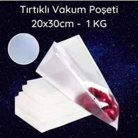 Resim Vakur Tırtıklı Vakum Makinesi Poşeti- Torbası - 20cmx30cm -1 Kg 