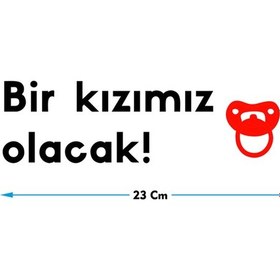 Resim Bir Kızımız Olacak Oto Cam Yazısı 23x6 Cm Araba Arkası Sticker Oto Cam Sticker Yazı Modelleri 
