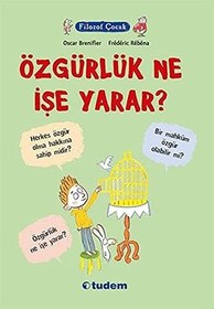 Resim Filozof Çocuk - Özgürlük Ne İşe Yarar? 