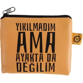Resim Attach Sarı Yıkılmadım Ama Ayaktada Değilim Tasarımlı Süet Bozuk Para Cüzdanı 