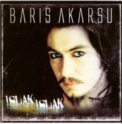 Resim Barış Akarsu - Islak Islak / CD (CD) 
