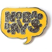 Resim Kagito “no Bad Days” Broş 