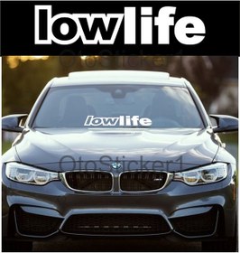 Resim Oto Sticker Lowlife Büyük Boy Cam Yazısı Stickeri 58X15Cm 