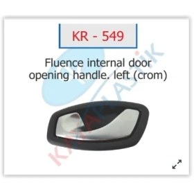 Resim Kapı İç Açma Kolu Sol Megane 3 Hb Krom 826730001r 