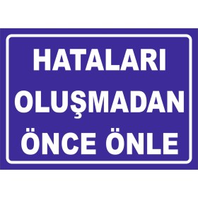 Resim Vizyon Trafik Hataları Oluşmadan Önce Önle 70X100 cm Galvaniz Saç 0,4 mm 