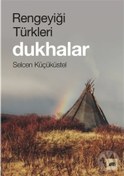 Resim Rengeyiği Türkleri - Dukhalar 