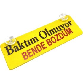 Resim Baktım Olmuyor Bende Bozdum Yazılı Sarı Dekor Plaka Vantuzlu 